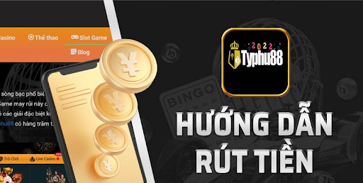 Hướng dẫn chi tiết cách rút tiền từ Typhu88 mà không lo lắng 2 unnamed 91